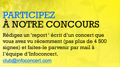 Participez a notre concours : redigez un report ecrit d'un concert que vous avez vu recemment
