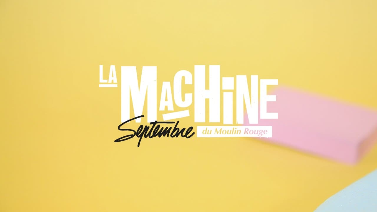 La Machine du Moulin Rouge - Septembre 2014