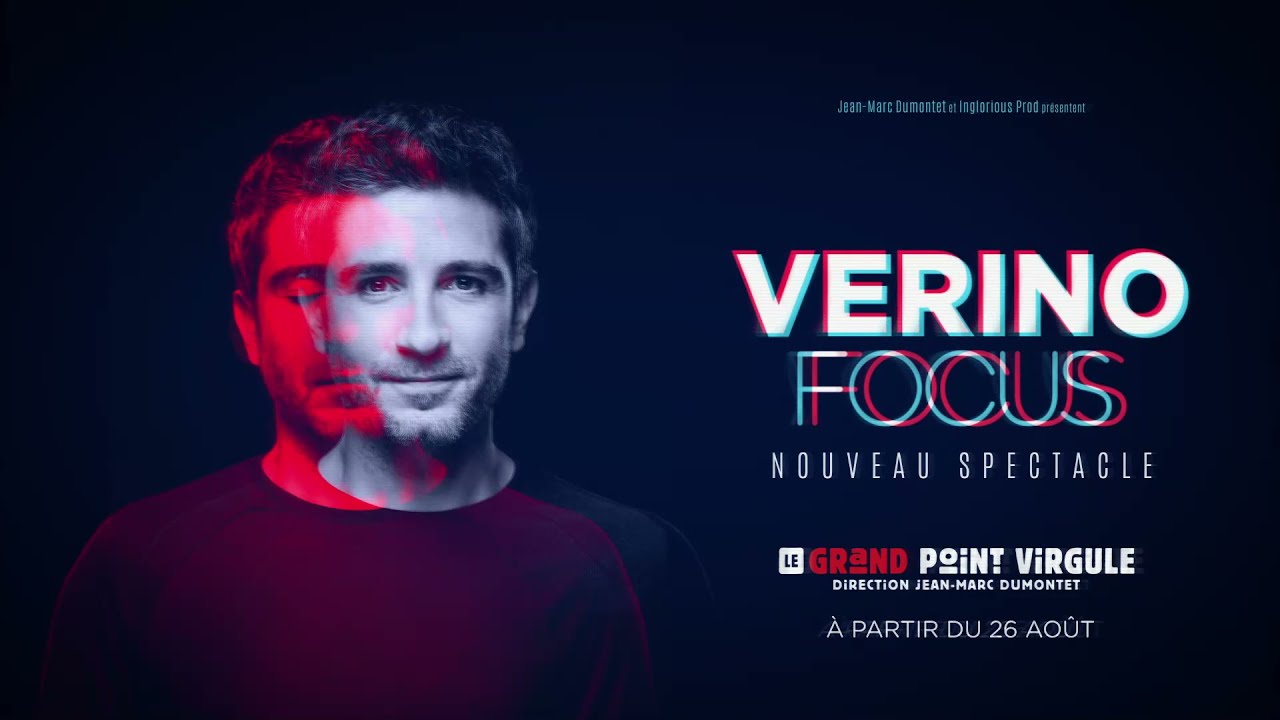 VÉRINO - Nouveau spectacle "FOCUS"