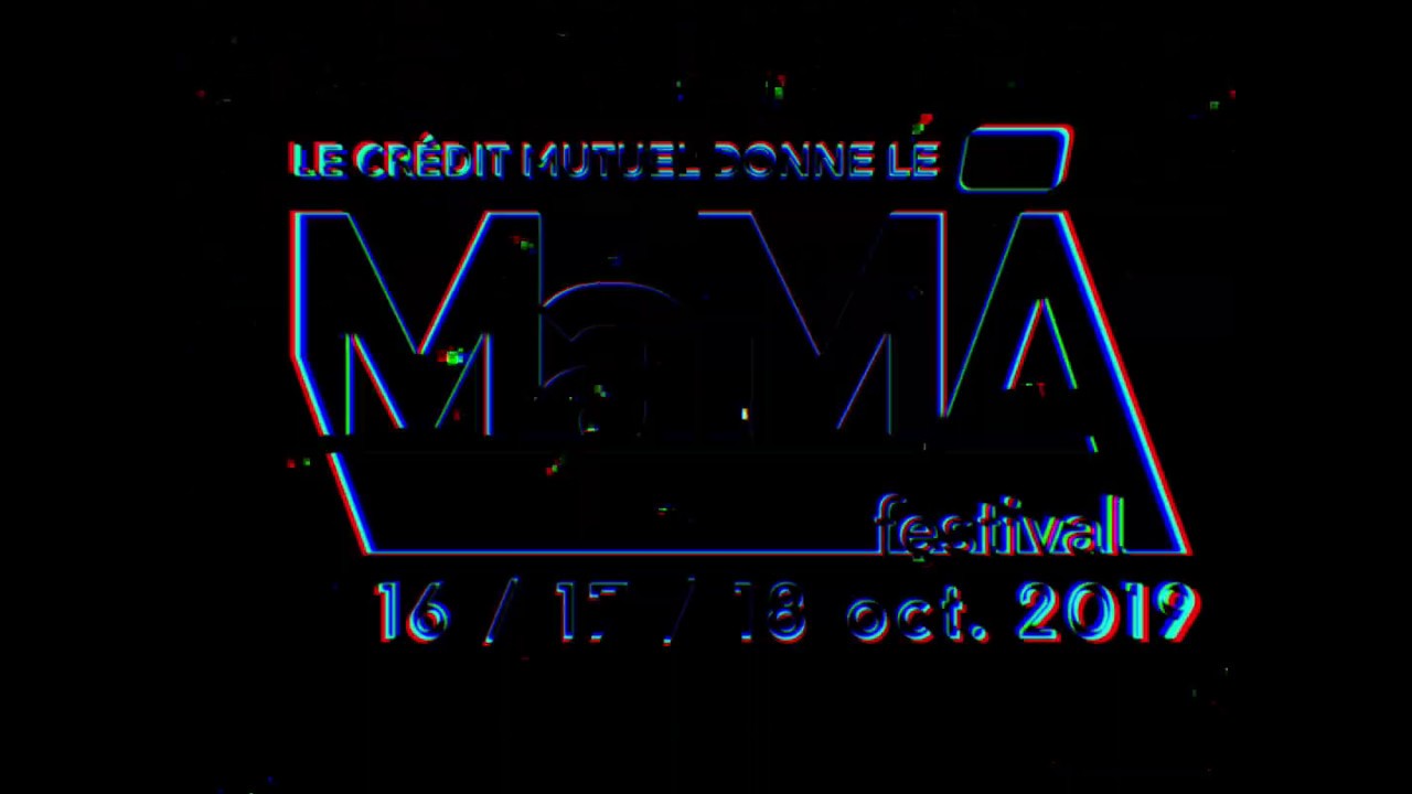 MaMA Festival 2019 - Teaser 3
