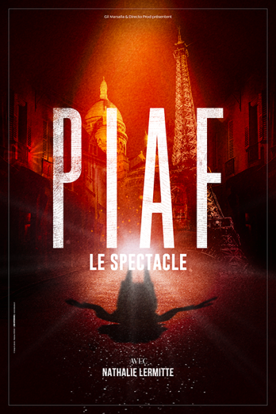 Affiche PIAF! LE SPECTACLE