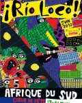 Rio Loco 2010 : Afrique du Sud