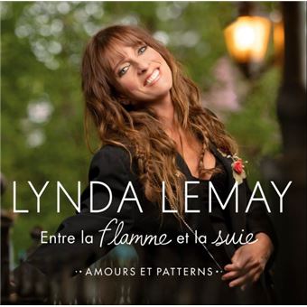 Entre la flamme et la suie (Amours et patterns)