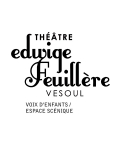 THEATRE EDWIGE FEUILLERE - VESOUL