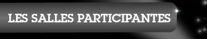 Les Salles participantes